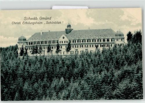Schwäbisch Gmünd Erholungsheim Schönblick