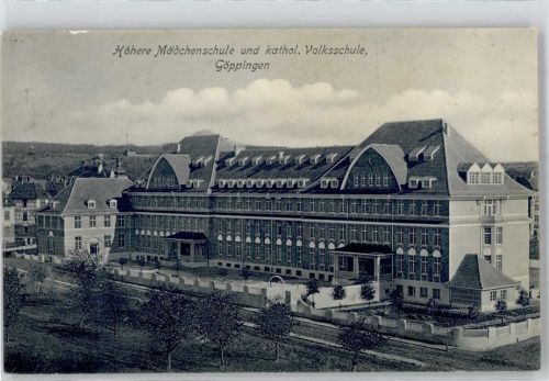 73033 W7320 Göppingen - Höhere Mädchenschule katholische Volksschule