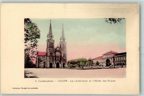 Saigon Cochinchine la Cathedrale et l`Hotel des Postes