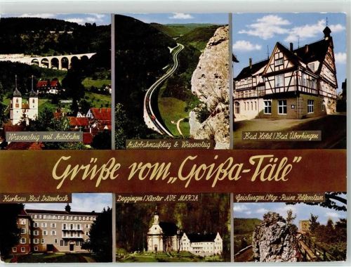 73312 W7342 Bad Ditzenbach - Wiesensteig Viadukt Bad Hotel Kurhaus Kloster Geislingen Ruine Helfenstein Goißatal
