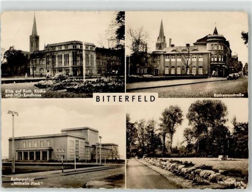 Bitterfeld Kath. Kirche HO Kaufhaus Rathenaustraße Kulturpalast Wilhelm Pieck Stadtpark