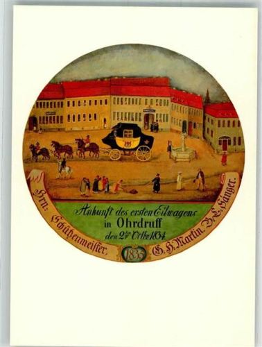 Ohrdruf Postkutsche Ankunft des 1. Eilwagens Schiessscheibe
