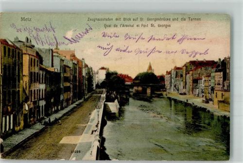 Metz 1907 St. Georgenbrücke