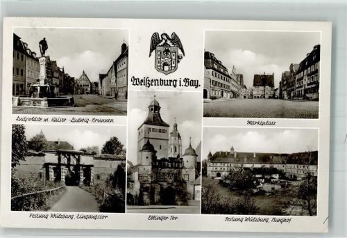 Weißenburg Luitpoldstraße Kaiser-Ludwig-Brunnen Festung Wülzburg Ellinger Tor Marktplatz