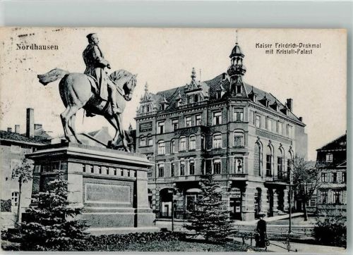 Nordhausen Kaiser Friedrich Denkmal m. Kristallpalast