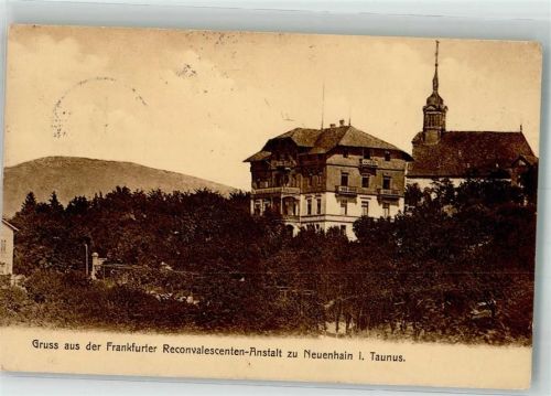 Neuenhain 1912 Sanatorium Frankfurter Reconvalescenten-Anstalt Verlag Klement