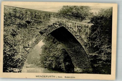 Wendefurth 1944 Bodebrücke Verlag Louis Glaser 27501