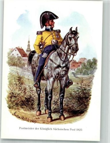 sign. Müller, Gustav Postmeister der Königlich Sächsischen Post 1825