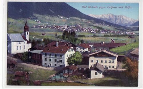 Fulpmes Bad Medratz gegen Fulpmes und Telfes ungelaufen Gute Erhaltung.