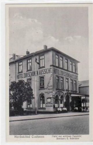 Cuxhaven Cuxhaven mit Hotel zur schönen Aussicht ungelaufen Gute Erhaltung.