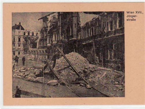 Wien 17. Bezirk / Wien XVII. Bezirk. Alte Ak Wien Verwüstetes Wien nach 1945 Jörgerstraße, ungelaufen und sehr gute Erhaltung. Großes Format.