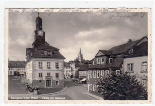 Königsee Königsee i. Thür. mit Partie am Rathaus gelaufen von 1942 kleiner Knick oben rechts, sonst gut erhalten.