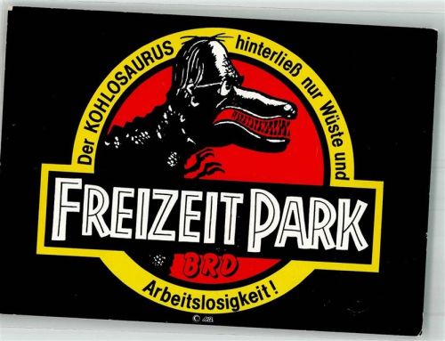 Der Kohlosaurus hinterließ nur Wüste und Arbeitslosigkeit Freizeitpark BRD