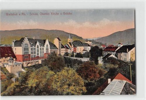 Waldshut-Tiengen Waldshut am Rhein. Schule, Obertor, Kirche und Brücke ungelaufen Rückseite leicht fleckig, sonst gut erhalten