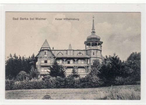 Bad Berka Bad Berka bei Weimar mit Kaiser Wilhelmsburg ungelaufen Ecken mit Albumabdrücken. Gute Erhaltung.