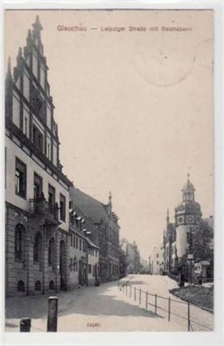 Glauchau Glauchau mit Leipziger Straße und Reichsbank gelaufen von 1918. Leichter Stempeldurchdruck, sonst gut erhalten