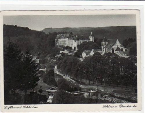 Schleiden mit Schloss und Pfarrkirche ungelaufen Leichter Bug oben rechts, sonst gut erhalten
