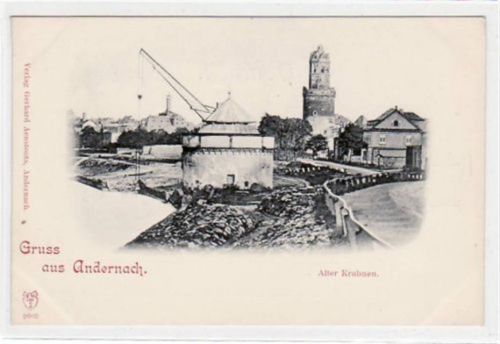 Andernach am Rhein mit Alter Krahnen. ungelaufen um 1900 Ecken mit Albumabdrücken, kleiner Knick oben rechts, sonst gut erhalten