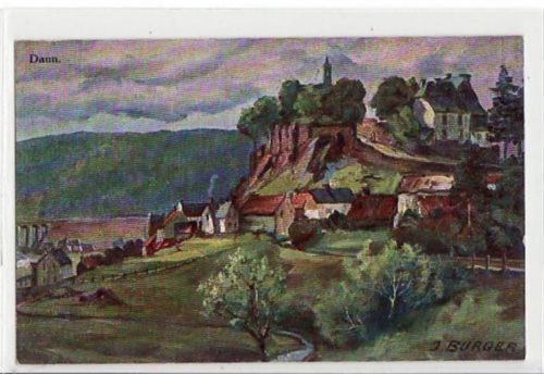 Daun i.d. Eifel, Künstlerkarte von J. Burger mit Teilansicht ungelaufen Gute Erhaltung.