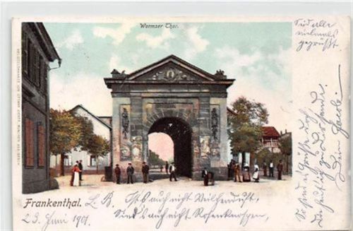 Frankenthal Frankenthal. Wormser Thor gelaufen kleiner Knick oben rechts, sonst gut erhalten
