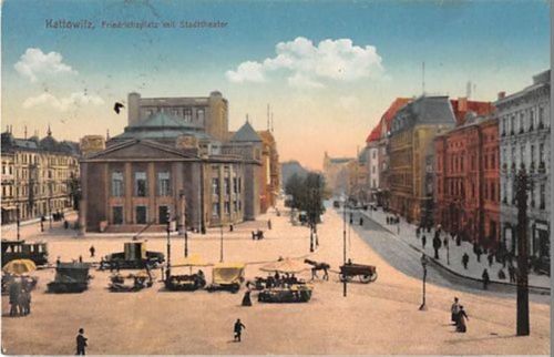 Kattowitz Kattowitz / Katowice. Friedrichsplatz Stadttheater und einigen Marktständen gelaufen 1915. Leichte Stempelspuren, sonst gut erhalten