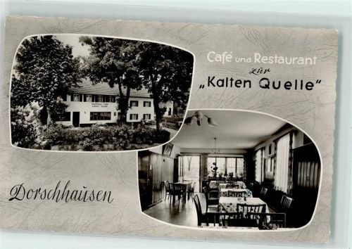 Dorschhausen Gasthaus Cafe und Restaurant zur Kalten Quelle