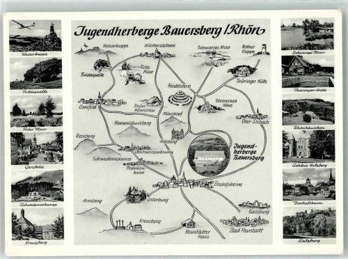 Bischofsheim Jugendherberge Bauersberg Vogelschau Segelflugzeug Wasserkuppe Fuldaquelle Kreuzberg Thüringer Hütte Schloss Holzberg