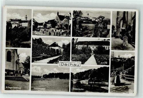 Dachau Kriegerdenkmal Schwimmbad Marktplatz Trachten Schloß
