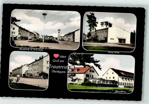 83301 W8225 Traunreut - Stadtplatz m. Kath. Kirche Ev. Kirche Jugendheim LKW Auto