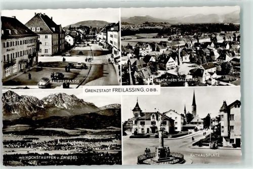 Freilassing Hauptstraße Hotel Post Hochstaufen Zwiesel Rathausplatz Denkmal