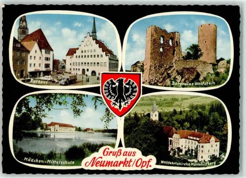 92318 W8430 Neumarkt , Oberpf - Rathaus Gogo-Mobil Ruine Wolfstein Mädchen-Mittelschule Wallfahrtskirche Mariahilfberg