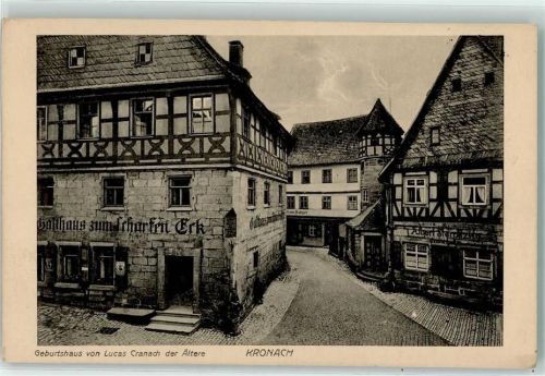 Kronach Geburtshaus von Lucas Cranach der Ältere Gasthaus zum scharfen Eck