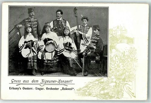 Zigeunerkonzert Urbanys Österreichisch Ungarisches Orchester Rakoczi