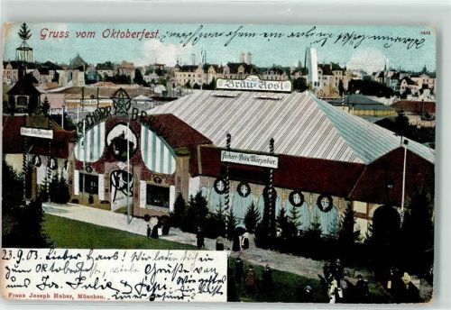 München 1903 Festzelt Bräu Rosl Gscherr Bräu Märzenbier