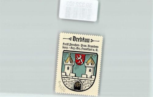 03116 O7532 Drebkau - Vignette Wappen Freist. Preußen Prov. Brandenburg Reg. Bez. Frankfurt a. O.