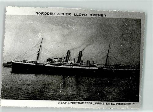 Norddeutscher Lloyd Bremen Reichspostdampfer Prinz Eitel Friedrich für Ostasien Dienst