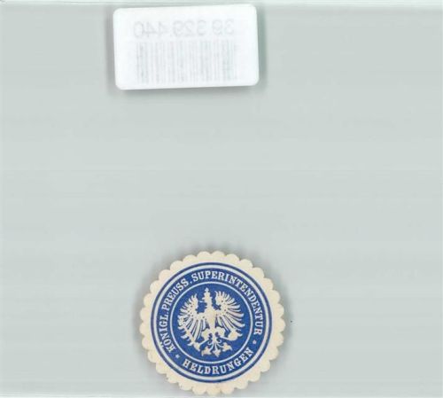 Heldrungen Königl. Preuss. Superintendentur Heldrungen
