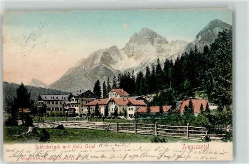 Schluderbach 1904 - schl und Hohe Gaisl Ampezzotal