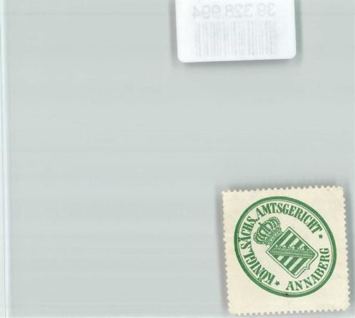 Annaberg-Buchholz Königl. Sächs. Amtsgericht Annaberg