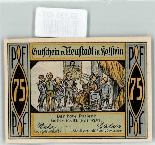 Neustadt Notgeld Gutschein v Neustadt in Holstein der hohe Patient 75 Pfennig Nr. 03278