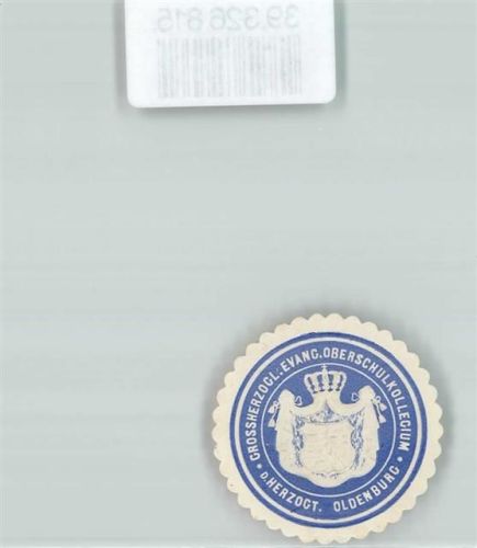 23758 W2440 Oldenburg in Holstein Siegelmarke Grossherzogl. Evang. Oberschulkollegium d. Herzogt Oldenburg