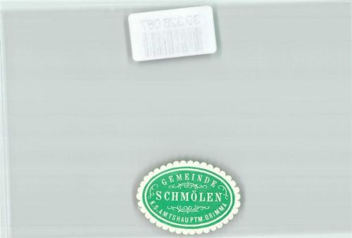 Schmölen Postwesen Gemeinde Schmölen K.S. Amtshauptm. Grimma