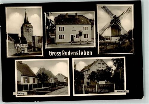 Groß Rodensleben Siedlung Rathaus Oberschule Windmühle