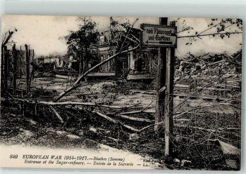 Biaches 1914 - 1917 Somme Entree de la Sucrerie