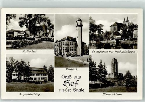 Hof Bismarckturm Hallenbad Rathaus Jugendherberge Michaeliskirche