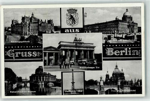 Berlin, unsortiert Reichstag Kaiser Friedrich Museum Brandenburger Tor Funkturm