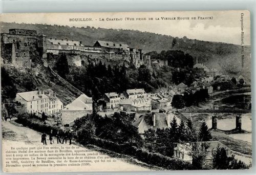 Bouillon 1915 le Chateau vue prise de la Vieille Route de France