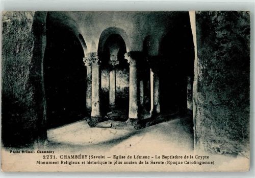Chambery Eglise de Lemenc le Baptistere de la Crypte Monument Religieux et historique le plus ancien de la Savoie