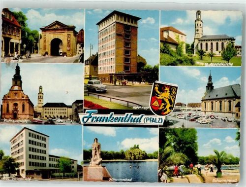 Frankenthal 1968 Wormser Tor Rathausplatz KSB-Verwaltung Hotel Post 12 Apostelkirche Schwimmbad
