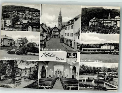 Hofheim Rathaus Kath. Kirche Exerzitienhaus Hotel am Rosenberg Ambett-Brunnen Sanatorium Mainzer Straße